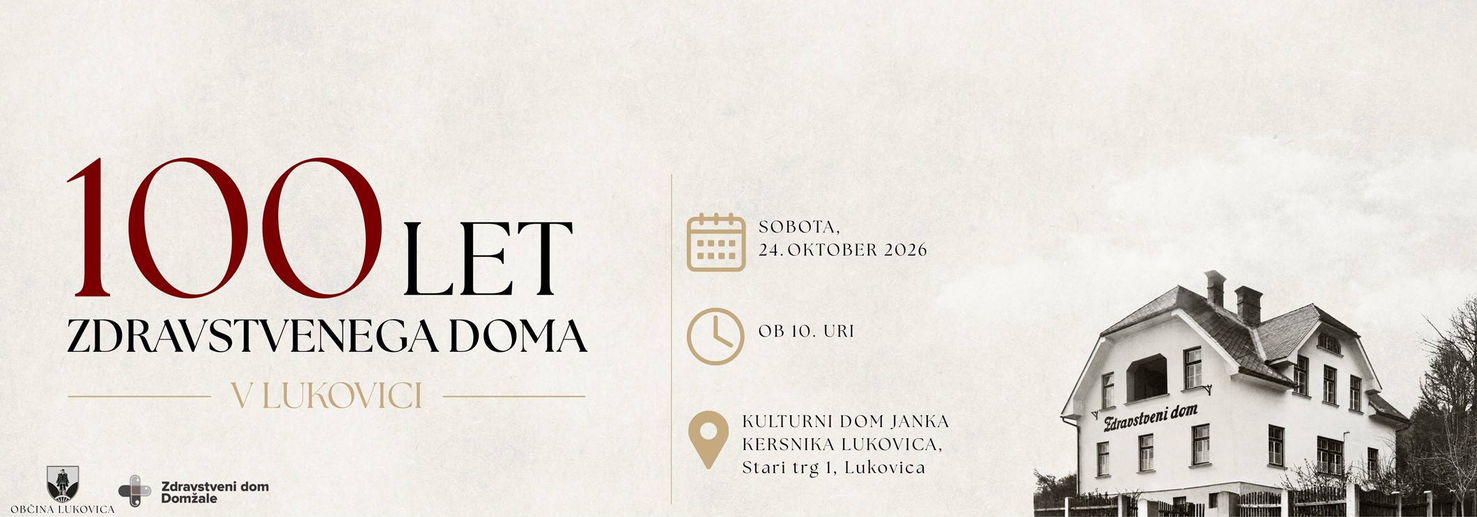 100LET ZDRAVSTVENEGA DOMA V LUKOVICI